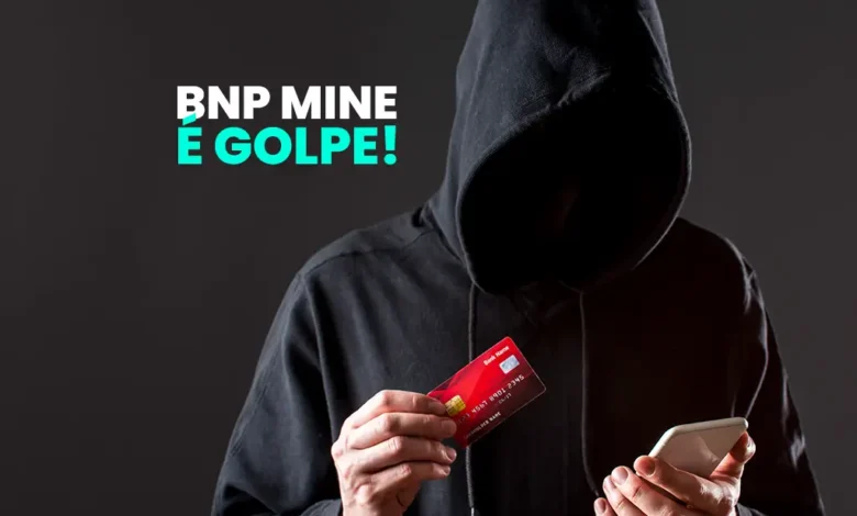 BNP Mine é golpe